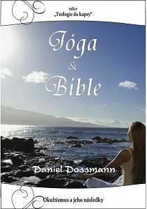Jóga a Bible - Daniel Dossmann